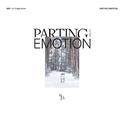 PARTING EMOTION专辑