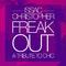 Freak Out (Tribute To Chic Mix)专辑