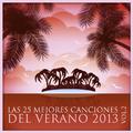 Las 25 Mejores Canciones del Verano 2013 Vol. 2