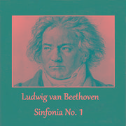 Ludwig van Beethoven - Sinfonia No. 1