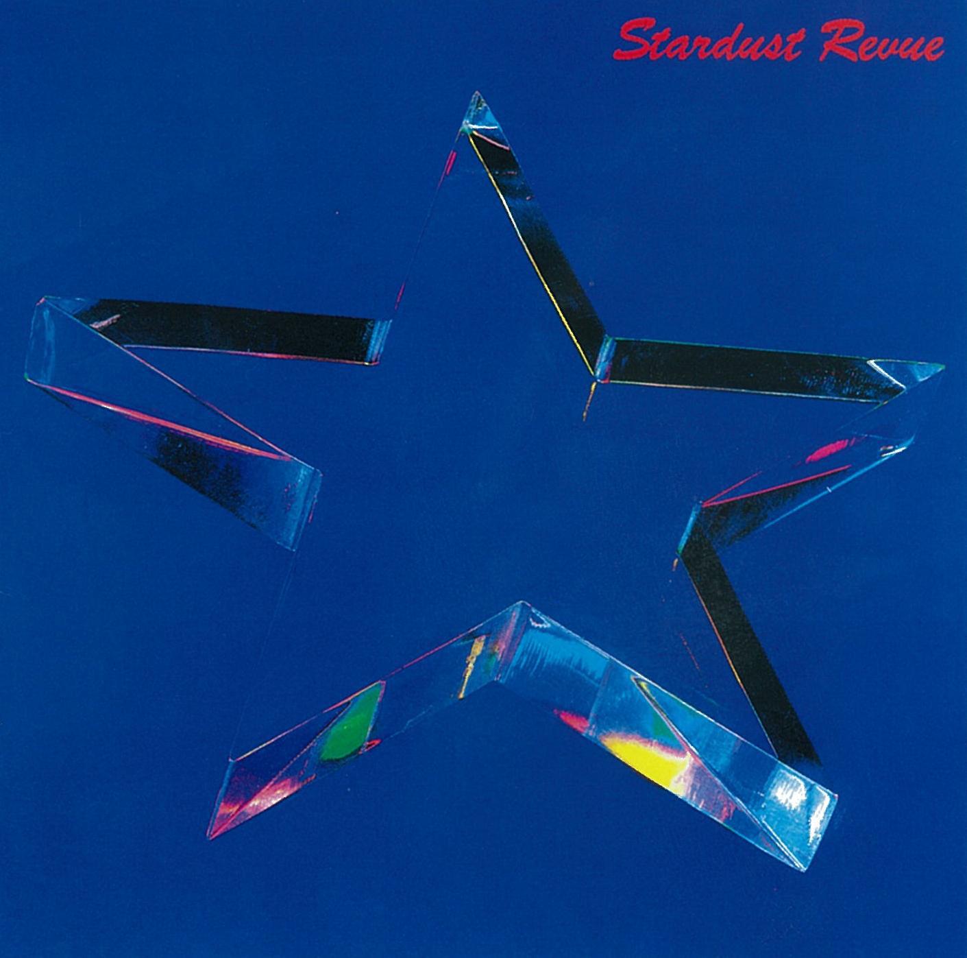 STARDUST REVUE (2018 Remaster)专辑