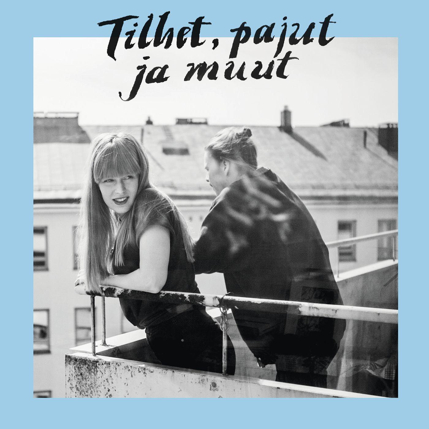 Tilhet, pajut ja muut