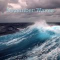 December Waves