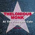 Live at the Five Spot Cafe 1958 Part One