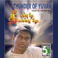 Thunder of Yuvan: Theendi Theendi