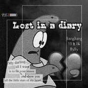 Lost in a diary（Prod By 9Zi）