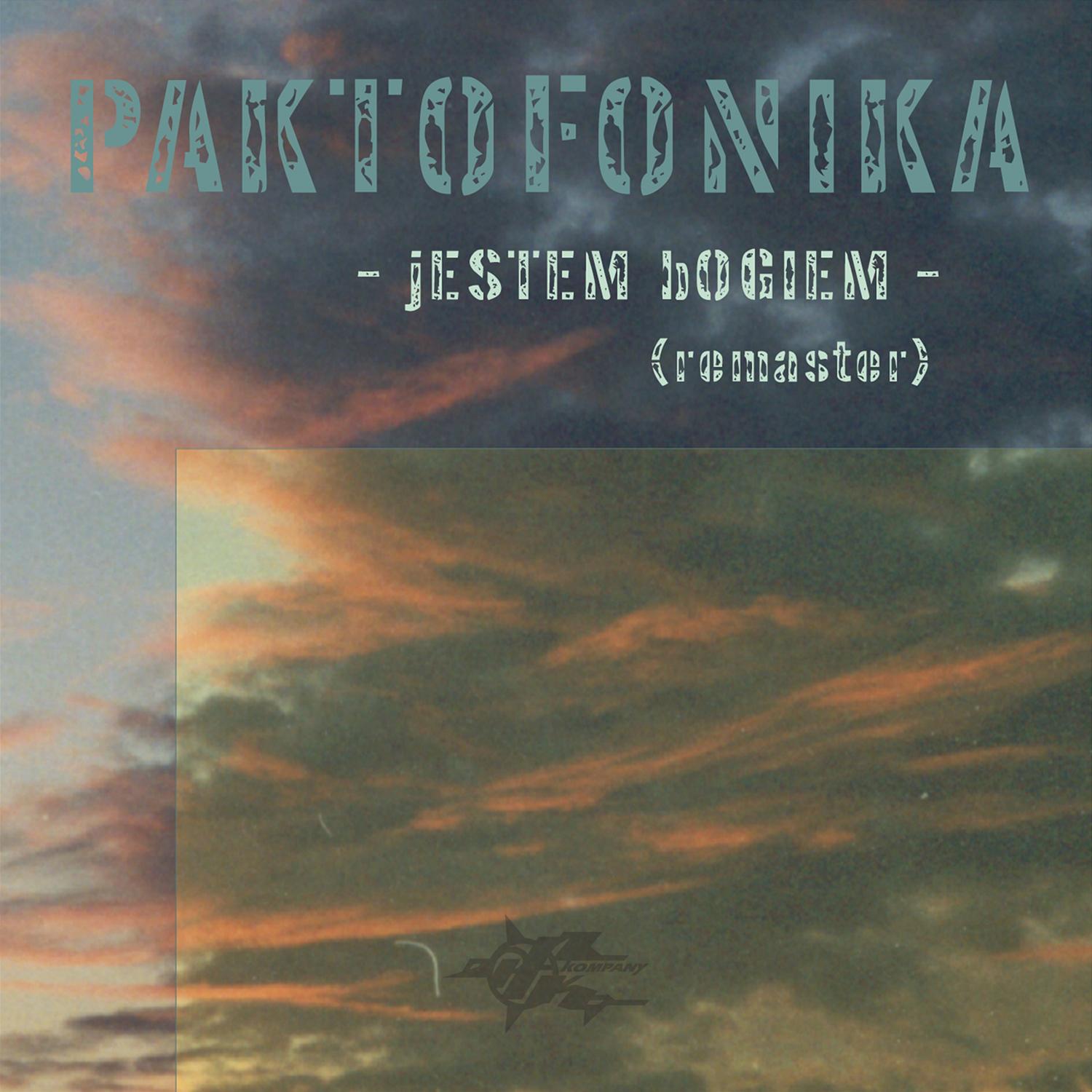 Paktofonika - Jestem Bogiem (Remastered Version - Foqsonik Remix)