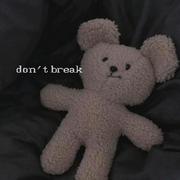 don't break