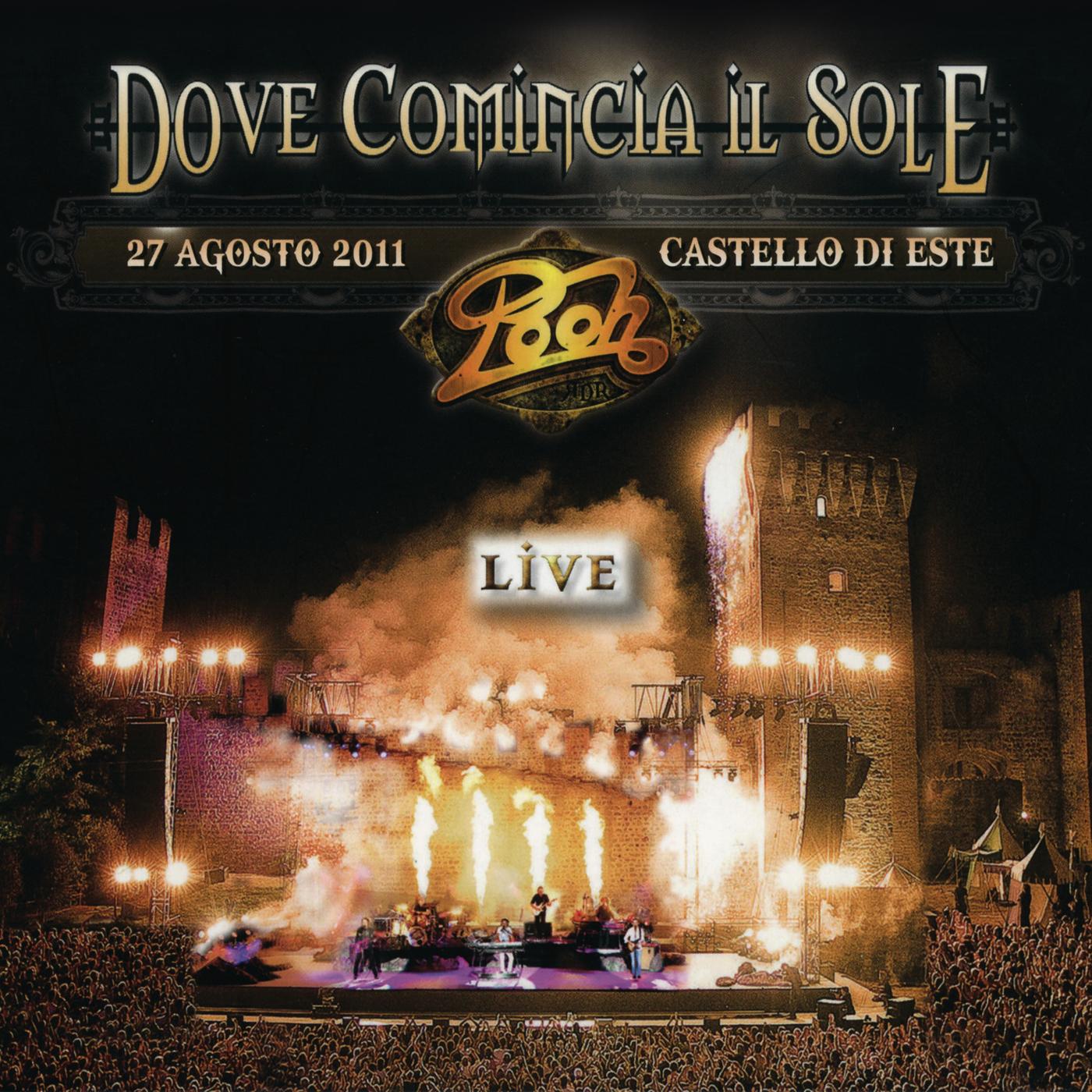 Dove comincia il sole LIVE