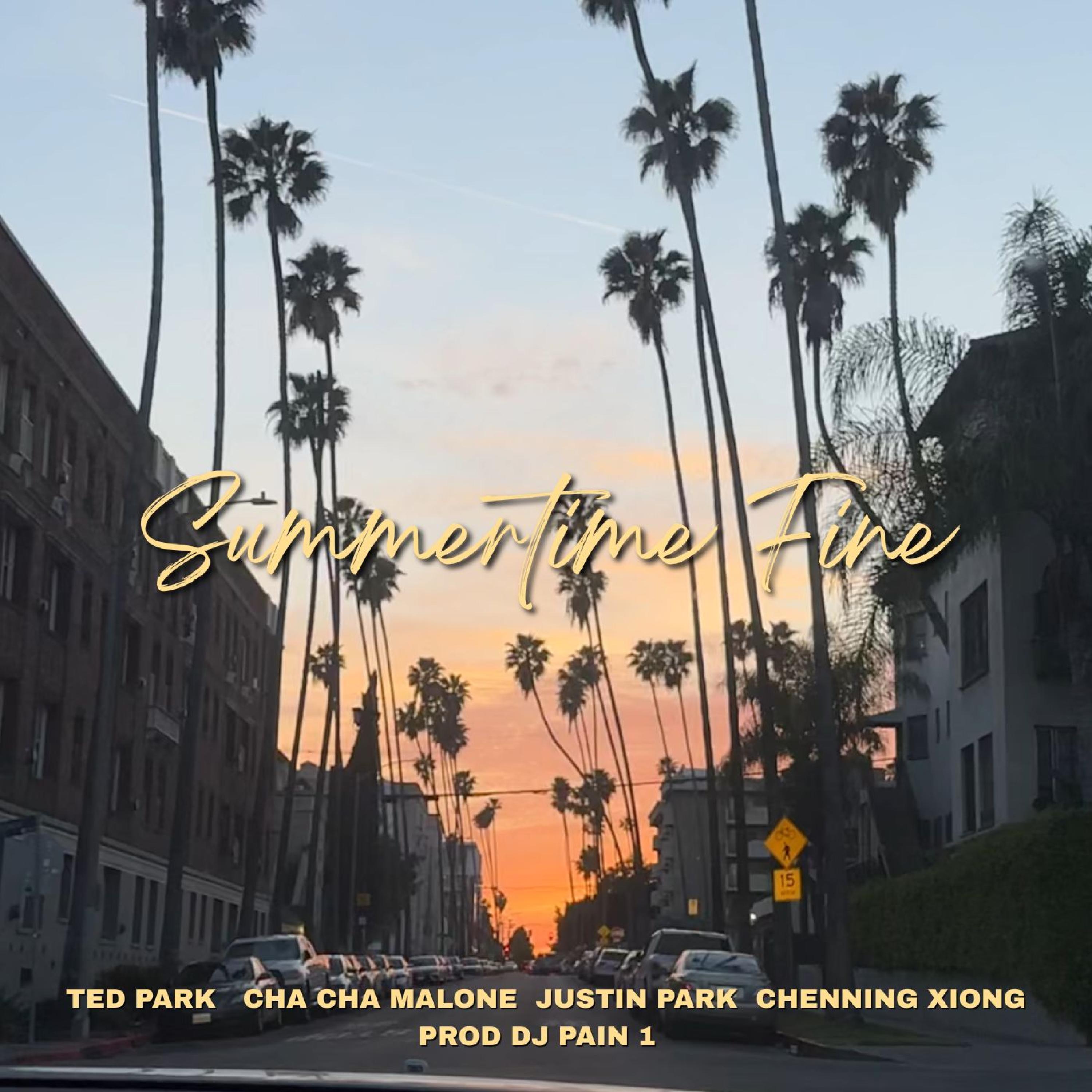 Summertime Fine (feat. DJ Pain 1)