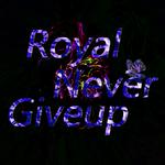 Royal Never Giveup专辑