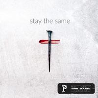 Stay the Same