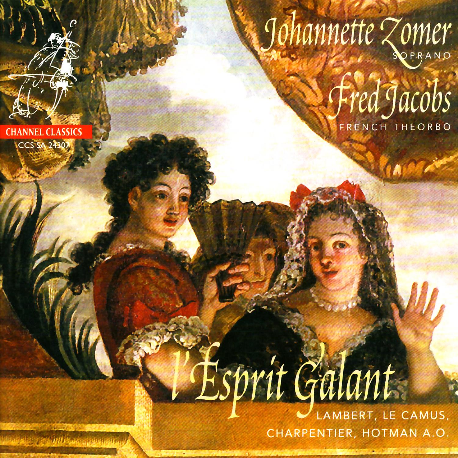 l'Esprit Galant - Boësset, Gautier, Pinel, Lambert, et al.