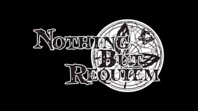 Nothing But Requiem