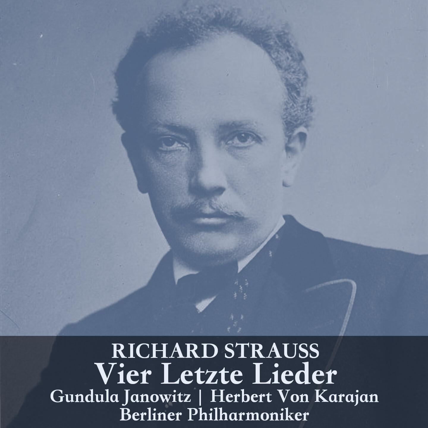 Strauss: Vier Letzte Lieder