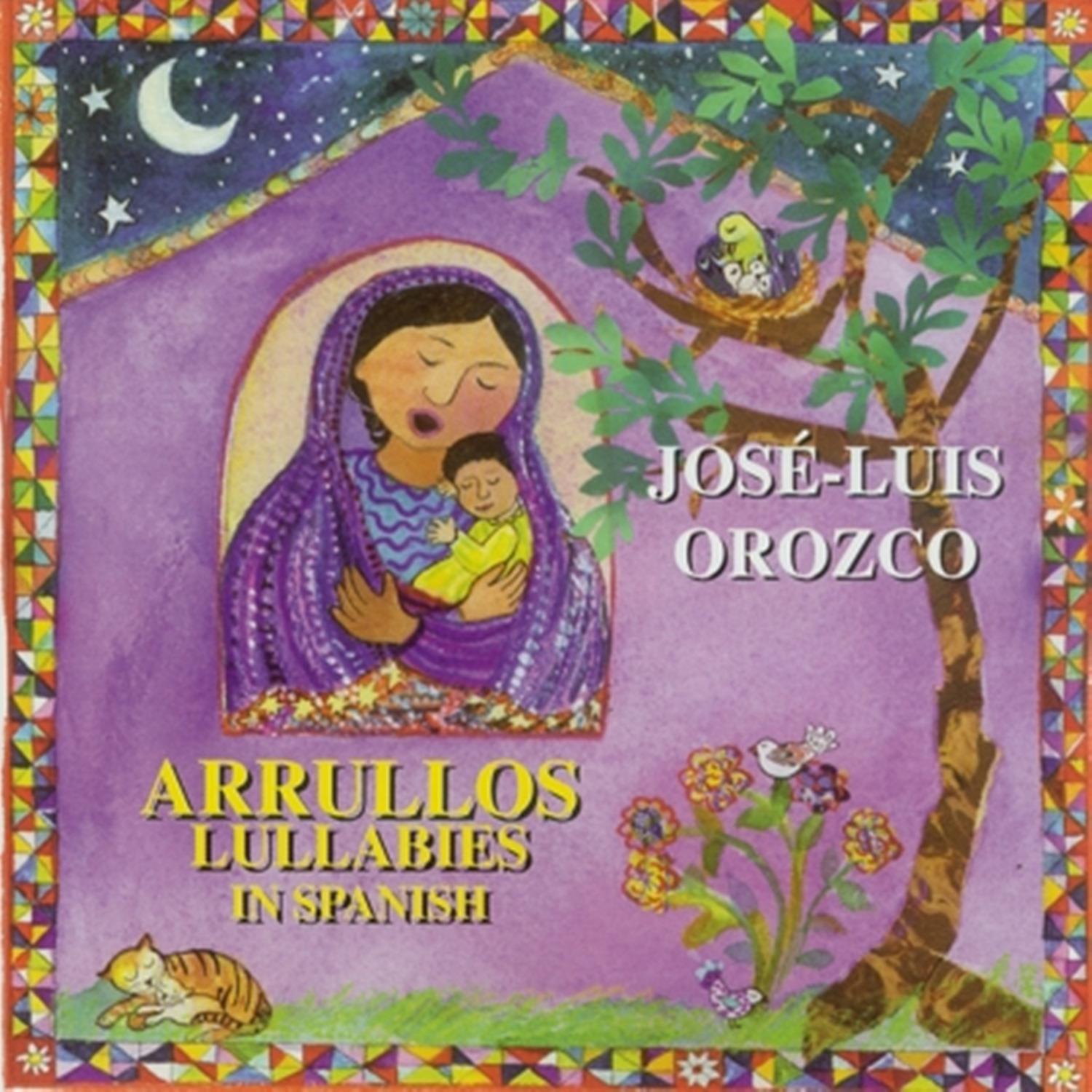 Arrullos: Lullabies in Spanish
