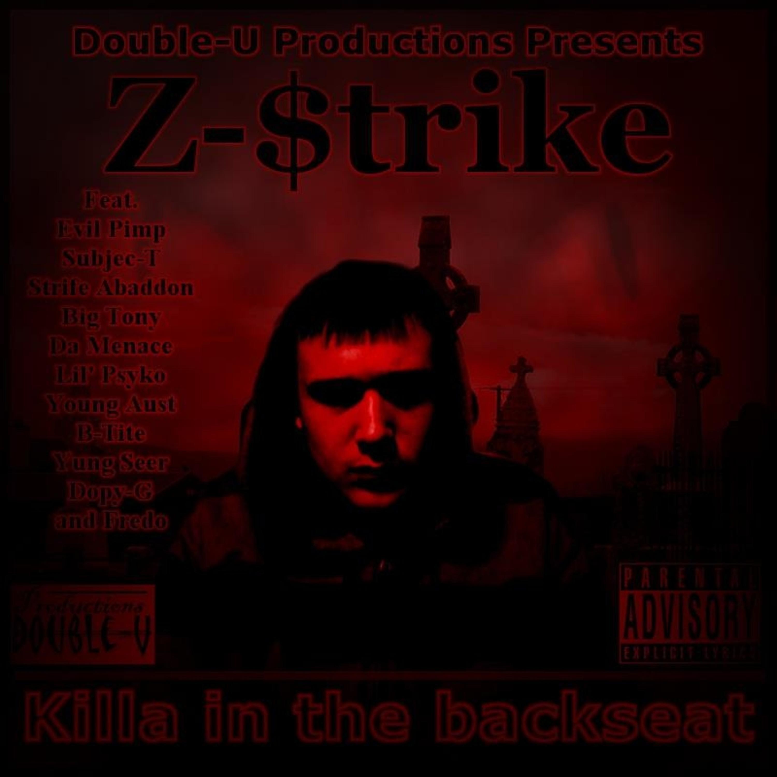 Z-$trike - Left 2 Burn