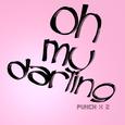 Oh My Darling