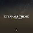 Eternals Theme (Epic Version)