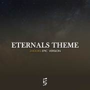 Eternals Theme (Epic Version)