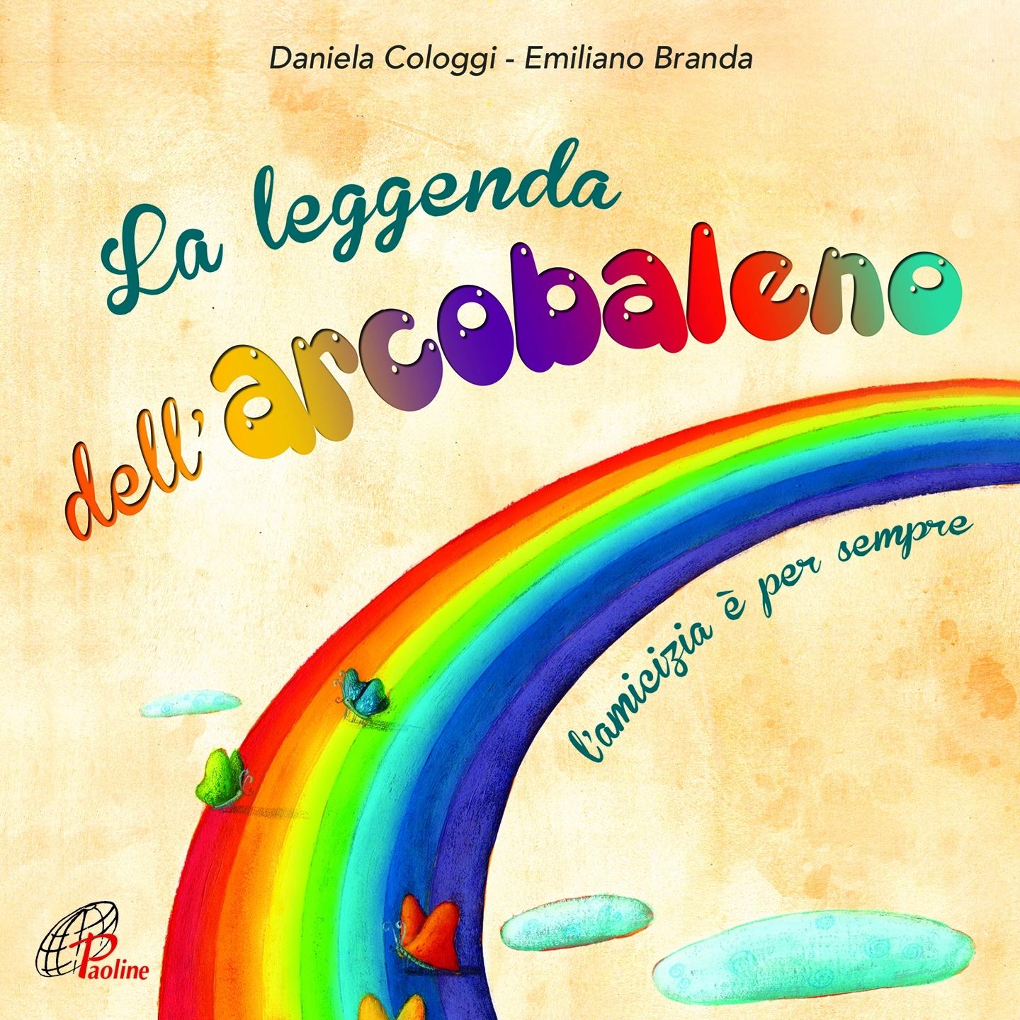 La leggenda dell'arcobaleno