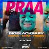 DSM - PRAA (feat. Big Pac, Big Black Papy, Freedo Santana & Stanii)