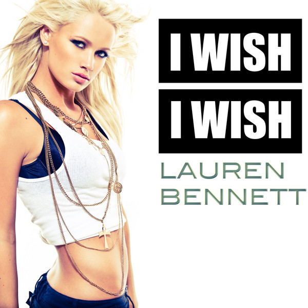 i wish i wish lauren bennett 单曲 网易云音乐