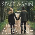 Start Again (Single from the Age of Adaline (Original Motion Picture))