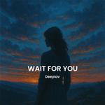 Wait For You专辑
