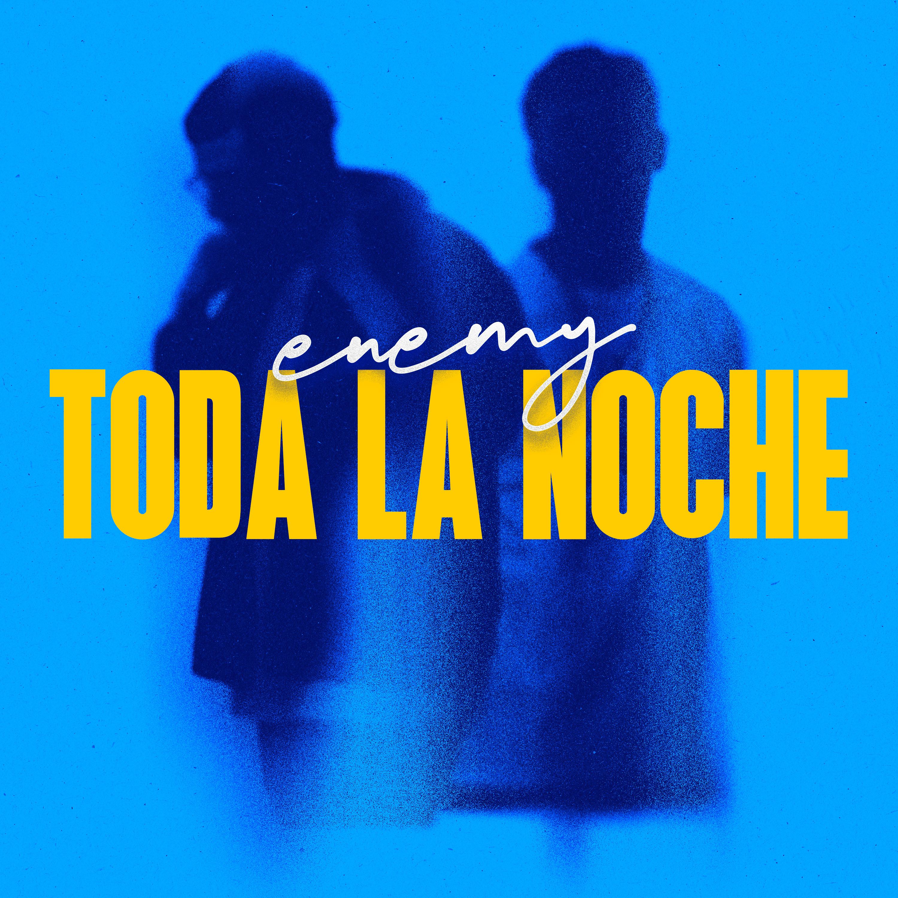 TODA LA NOCHE