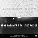 Summer Days (Galantis Remix)专辑