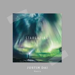 Kygo-Stargazing（Justin Dai Remix）