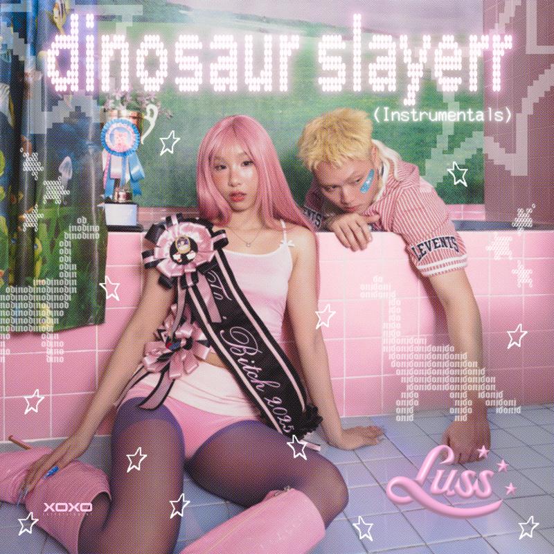 dinosaur slayerr (Instrumentals)