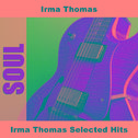 Irma Thomas Selected Hits专辑