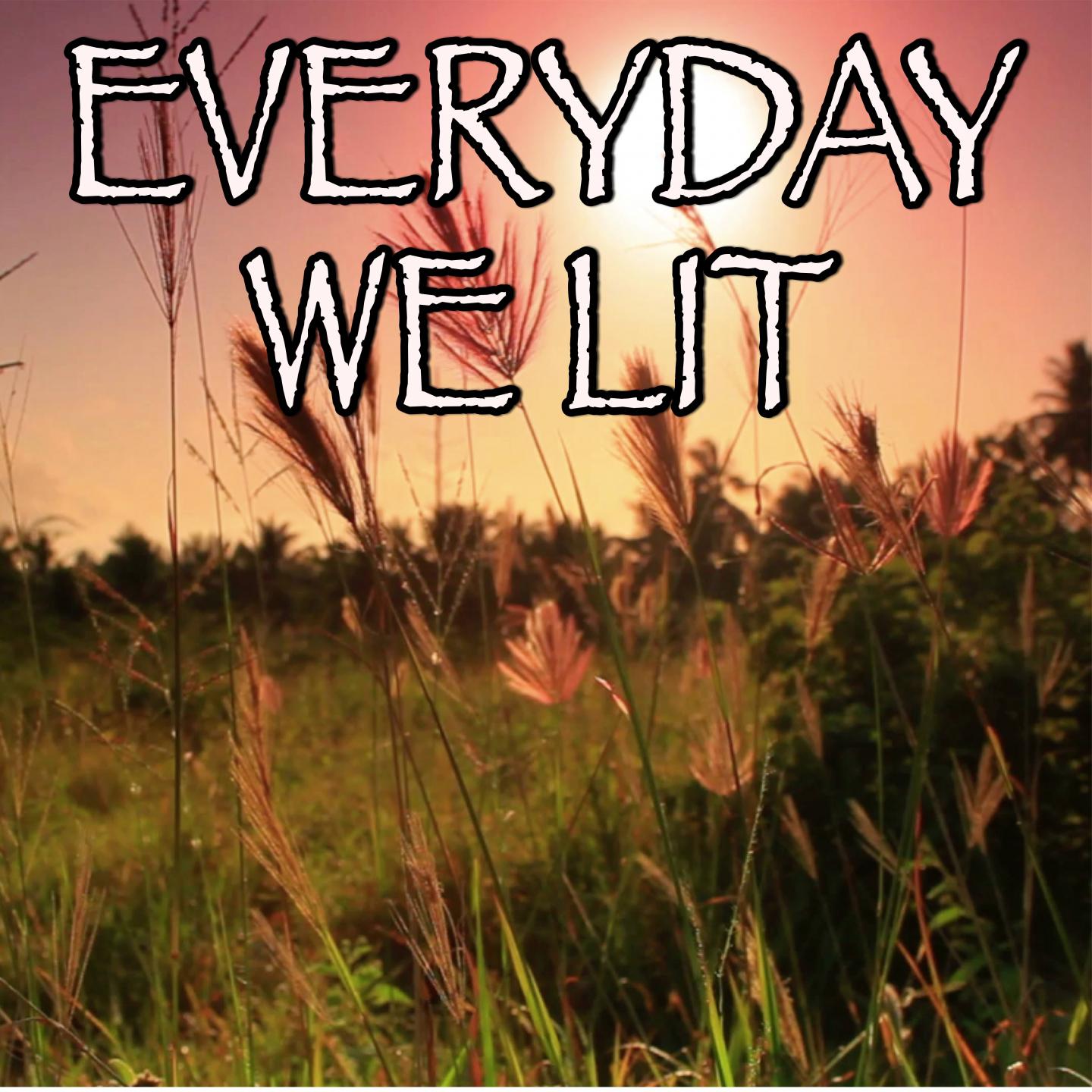 Everyday We Lit - Tribute to YFN Lucci and PnB Rock专辑