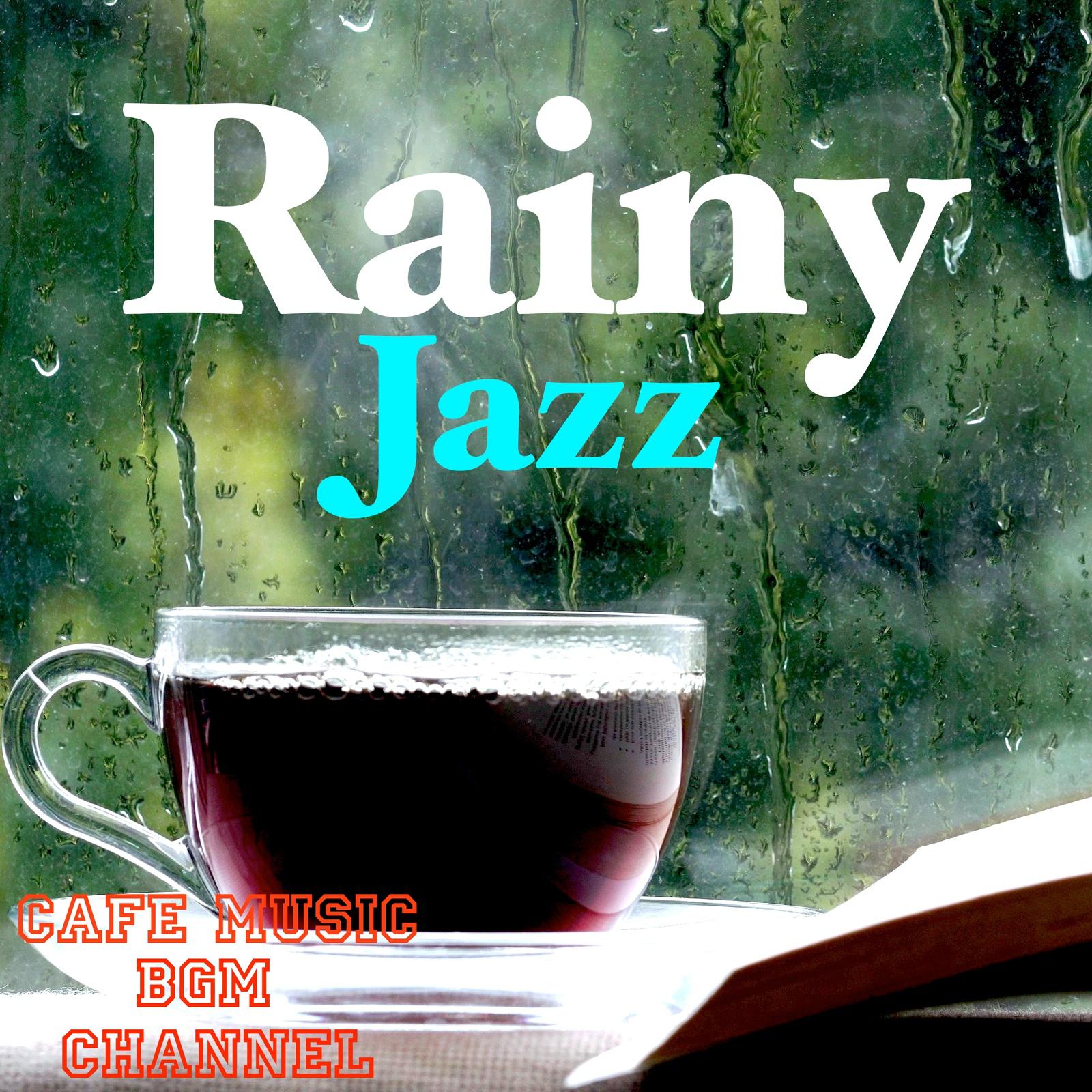 Cafe Music BGM channel - Nap on a rainy day