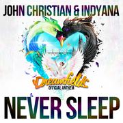 Never Sleep (Official Dreamfields Anthem) (Club Mix)