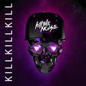 Kill Kill Kill EP专辑
