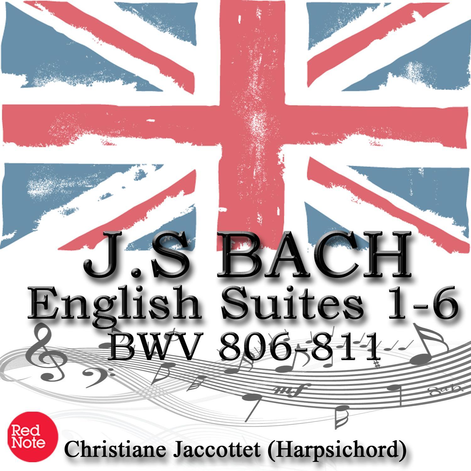 Bach: English Suites 1-6 BWV 806-811