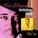The Duke Ellington Anthology, Vol. 24 : 1940 C专辑