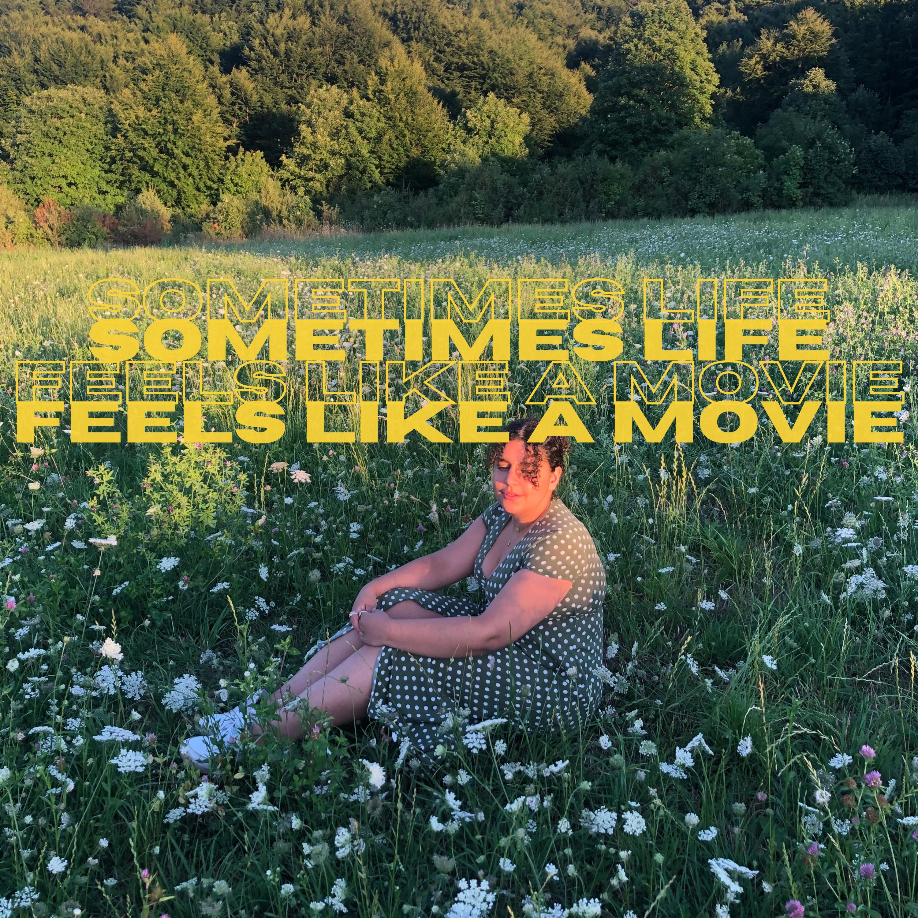 Sometimes life feels like a movie