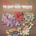 Music From The Great Movie Thrillers专辑
