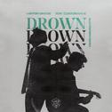 Drown (feat. Clinton Kane) (Alle Farben Remix)专辑