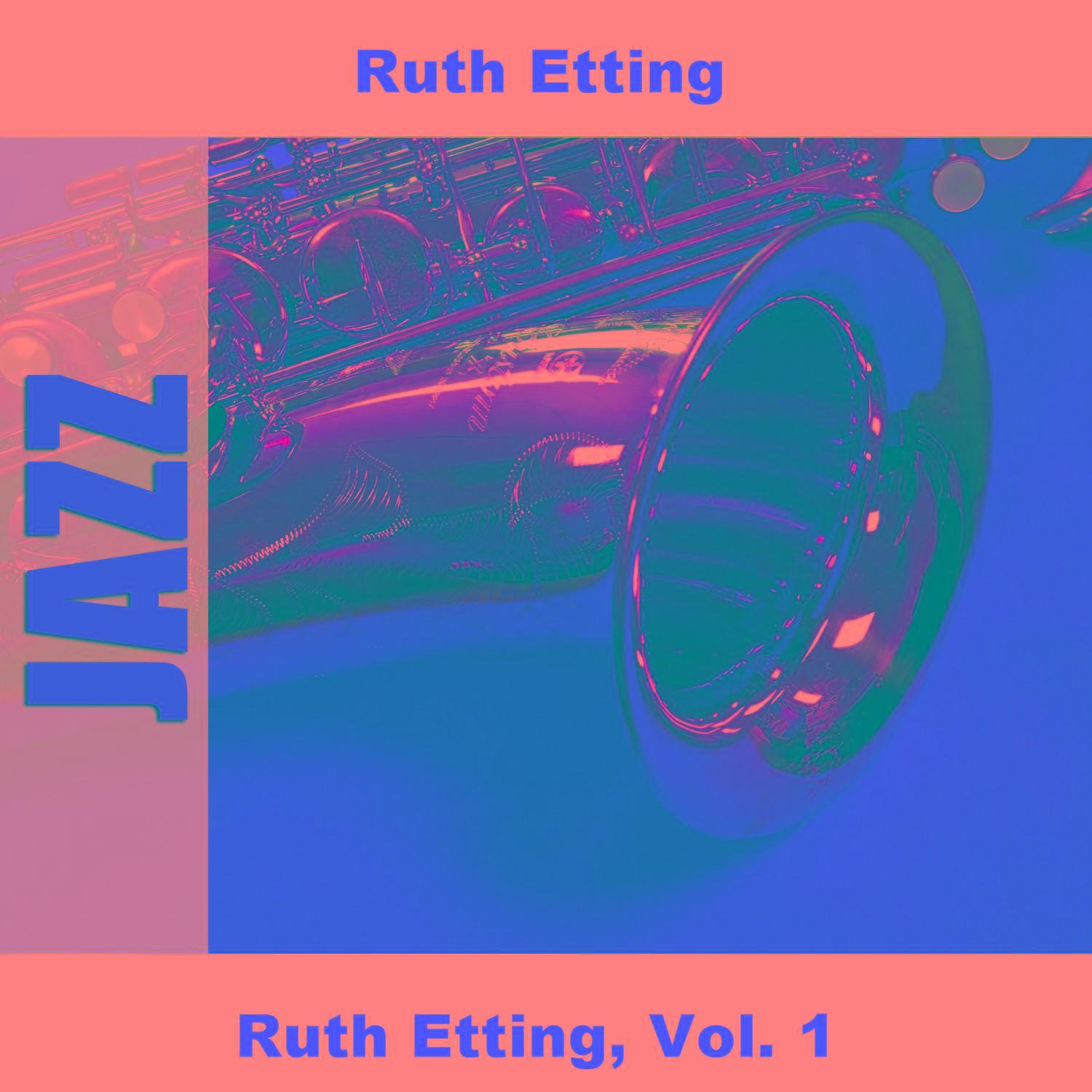 Ruth Etting, Vol. 1