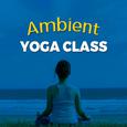 Ambient Yoga Class