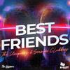 The Uniquerz - Best Friends (Extended Mix)