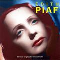 Edith Piaf — Versions originales remastérisées