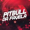 Mc Vigarista - Pitbull da Favela