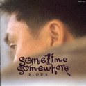 Sometime Somewhere专辑