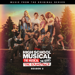 High School Musical: The Musical: The Series (Original Soundtrack/Season 3)专辑